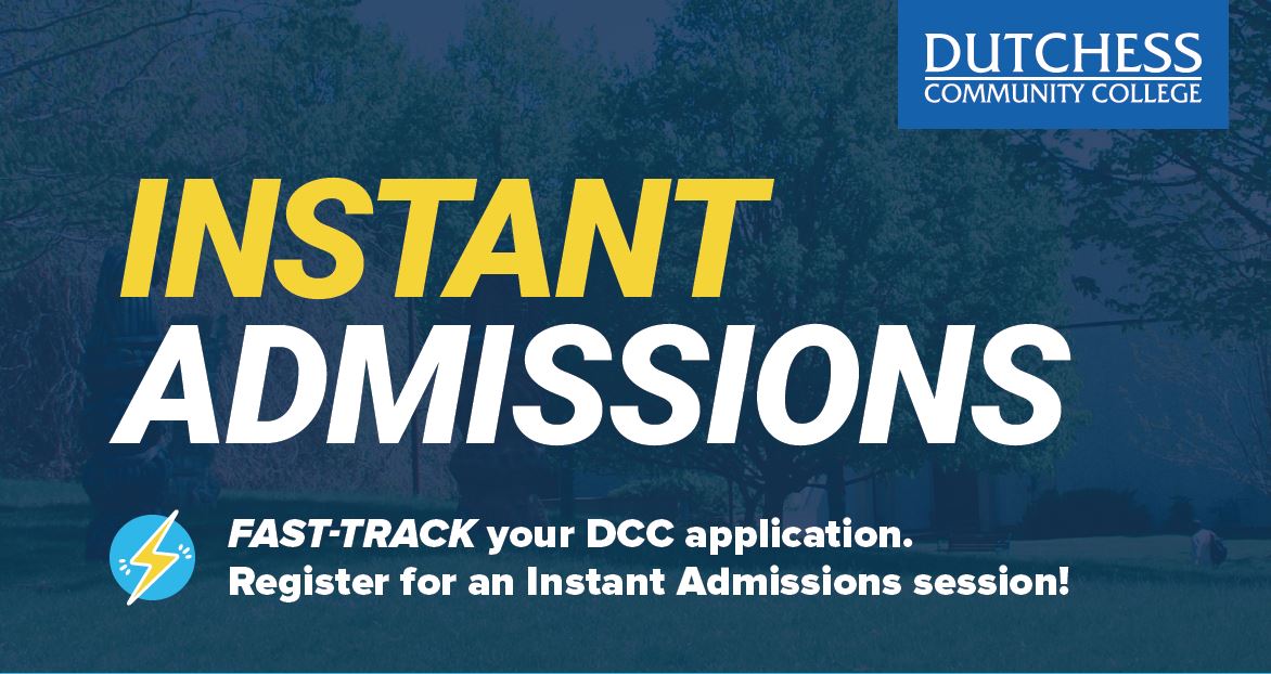 Dutchess Community College (SUNY) Instant Admissions DCC